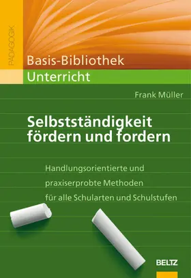 Müller |  Selbstständigkeit fördern und fordern | eBook | Sack Fachmedien