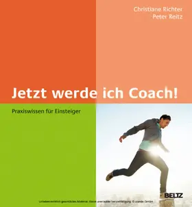 Richter / Reitz |  Jetzt werde ich Coach! | eBook | Sack Fachmedien