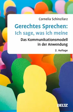 Schinzilarz |  Gerechtes Sprechen: Ich sage, was ich meine | eBook | Sack Fachmedien