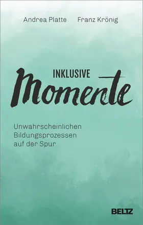 Platte / Krönig |  Inklusive Momente | eBook | Sack Fachmedien