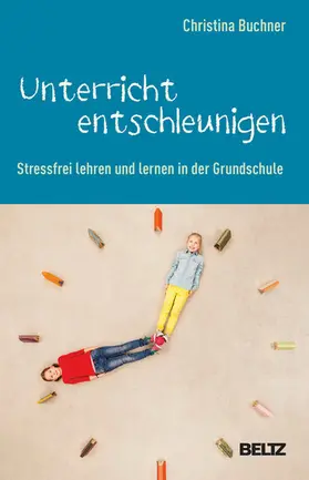 Buchner | Unterricht entschleunigen | E-Book | sack.de