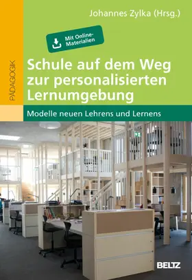 Zylka |  Schule auf dem Weg zur personalisierten Lernumgebung | eBook | Sack Fachmedien