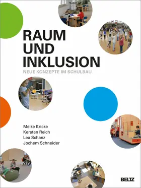 Kricke / Reich / Schanz |  Raum und Inklusion | eBook | Sack Fachmedien