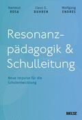 Rosa / Endres |  Resonanzpädagogik & Schulleitung | eBook | Sack Fachmedien