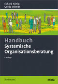 König / Volmer |  Handbuch Systemische Organisationsberatung | eBook | Sack Fachmedien