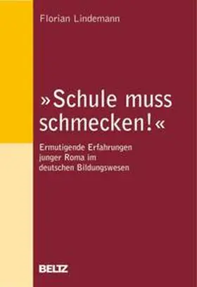 Lindemann |  'Schule muss schmecken!' | Buch |  Sack Fachmedien
