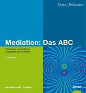 Dulabaum | Mediation: Das ABC | Buch | 978-3-407-36478-4 | sack.de