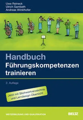 Reineck / Sambeth / Winklhofer | Handbuch Führungskompetenzen trainieren | Buch | 978-3-407-36502-6 | sack.de