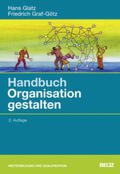 Glatz / Graf-Götz |  Handbuch Organisation gestalten | Buch |  Sack Fachmedien
