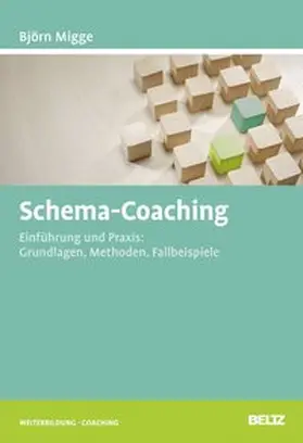 Migge | Schema-Coaching | Buch | 978-3-407-36528-6 | sack.de