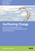 Beutelschmidt / Franke / Püttmann |  Facilitating Change | Buch |  Sack Fachmedien
