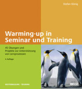 König | Warming-up in Seminar und Training | Buch | 978-3-407-36551-4 | sack.de
