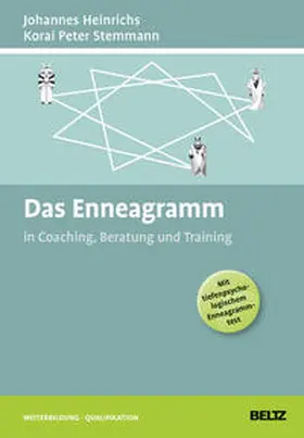 Heinrichs / Stemmann |  Das Enneagramm in Coaching, Beratung und Training | Buch |  Sack Fachmedien