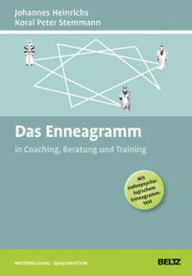 Heinrichs / Stemmann | Das Enneagramm in Coaching, Beratung und Training | Buch | 978-3-407-36581-1 | sack.de