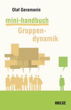 Geramanis | Mini-Handbuch Gruppendynamik | Buch | 978-3-407-36641-2 | sack.de