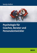 Hofert |  Psychologie für Coaches, Berater und Personalentwickler | Buch |  Sack Fachmedien