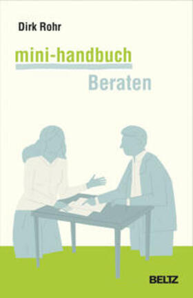 Rohr | Rohr, D: Mini-Handbuch Beraten | Buch | 978-3-407-36657-3 | sack.de