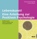 Härtl-Kasulke / Revers |  Lebenskunst! Eine Anleitung zur Positiven Psychologie | Buch |  Sack Fachmedien