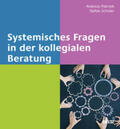 Patrzek / Scholer |  Systemisches Fragen in der kollegialen Beratung | Buch |  Sack Fachmedien