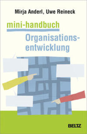 Anderl / Reineck | Mini-Handbuch Organisationsentwicklung | Buch | 978-3-407-36665-8 | sack.de
