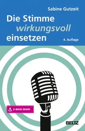 Gutzeit |  Die Stimme wirkungsvoll einsetzen | Buch |  Sack Fachmedien