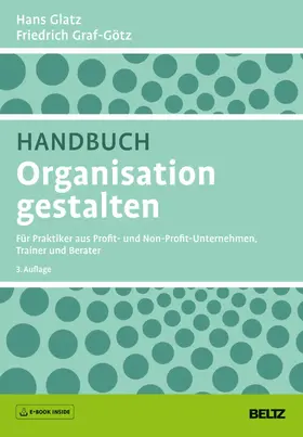 Glatz / Graf-Götz |  Handbuch Organisation gestalten | eBook | Sack Fachmedien
