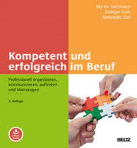 Hartmann / Funk / Zoll |  Kompetent und erfolgreich im Beruf | Buch |  Sack Fachmedien