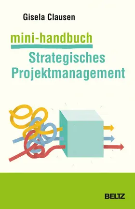 Clausen |  Mini-Handbuch Strategisches Projektmanagement | eBook | Sack Fachmedien