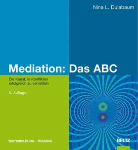 Dulabaum | Mediation: Das ABC | E-Book | www.sack.de