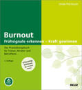 Pilz-Kusch |  Burnout: Frühsignale erkennen - Kraft gewinnen | Buch |  Sack Fachmedien