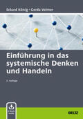 König / Volmer-König / Volmer |  Einführung in das systemische Denken und Handeln | Buch |  Sack Fachmedien