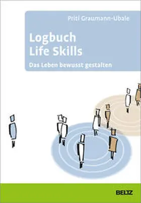 Graumann-Ubale |  Logbuch Life Skills | Buch |  Sack Fachmedien