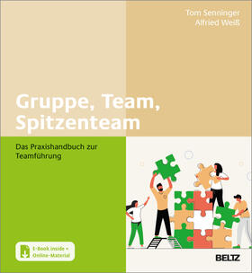 Senninger / Weiß | Gruppe, Team, Spitzenteam | Medienkombination | 978-3-407-36813-3 | sack.de