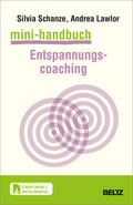 Schanze / Lawlor |  Mini-Handbuch Entspannungscoaching | Buch |  Sack Fachmedien