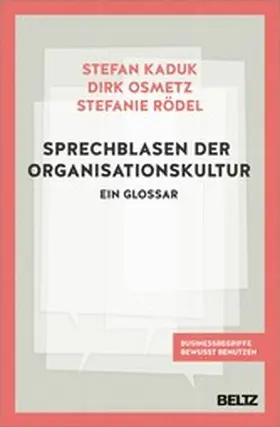 Kaduk / Osmetz / Rödel | Sprechblasen der Organisationskultur | E-Book | sack.de