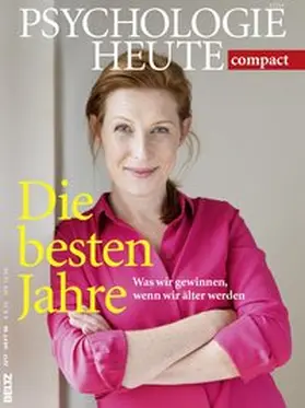  Psychologie Heute Compact 50: Die besten Jahre | Buch |  Sack Fachmedien