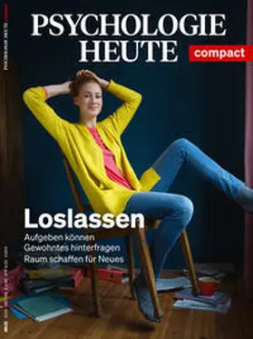  Psychologie Heute Compact 63: Loslassen | Buch |  Sack Fachmedien