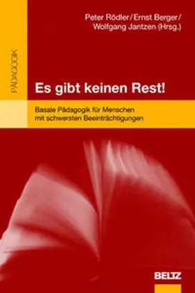 Rödler / Berger / Jantzen |  Es gibt keinen Rest | Buch |  Sack Fachmedien