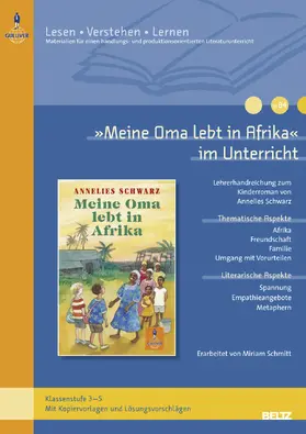 Schmitt |  »Meine Oma lebt in Afrika« im Unterricht | Buch |  Sack Fachmedien