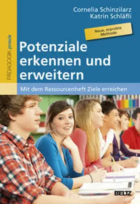 Schinzilarz / Schläfli |  Potenziale erkennen und erweitern | Buch |  Sack Fachmedien