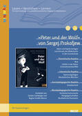 Gamberger / Schäfer-Munro |  »Peter und der Wolf« von Sergej Prokofjew | Buch |  Sack Fachmedien