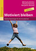 Brohm / Brohm-Badry / Kürwitz |  Motiviert bleiben | Buch |  Sack Fachmedien