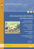 Schirmer / Böhmann / Schäfer-Munro |  »Ein neues Haus für Charlie« von Doris Lecher | Buch |  Sack Fachmedien