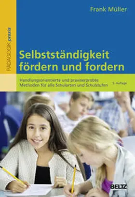 Müller |  Selbstständigkeit fördern und fordern | Buch |  Sack Fachmedien