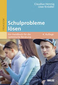 Hennig / Knödler |  Schulprobleme lösen | Buch |  Sack Fachmedien