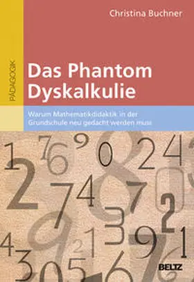 Buchner | Das Phantom Dyskalkulie | Buch | 978-3-407-63057-5 | sack.de