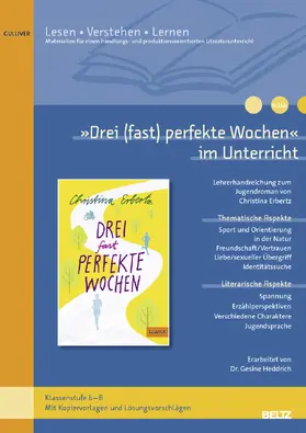 Heddrich |  »Drei (fast) perfekte Wochen« im Unterricht | Buch |  Sack Fachmedien