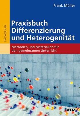 Müller | Praxisbuch Differenzierung und Heterogenität | E-Book | sack.de