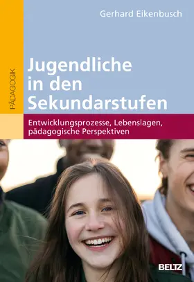 Eikenbusch |  Jugendliche in den Sekundarstufen | Buch |  Sack Fachmedien