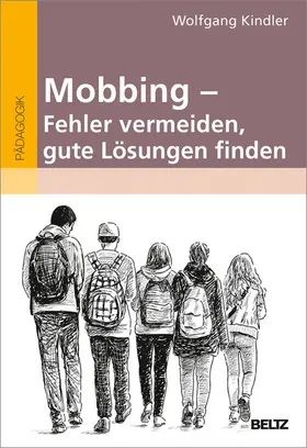 Kindler | Mobbing - Fehler vermeiden, gute Lösungen finden | E-Book | sack.de